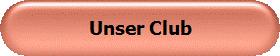Unser Club